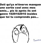 Manquer une sortie