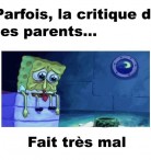 Critique de tes parents