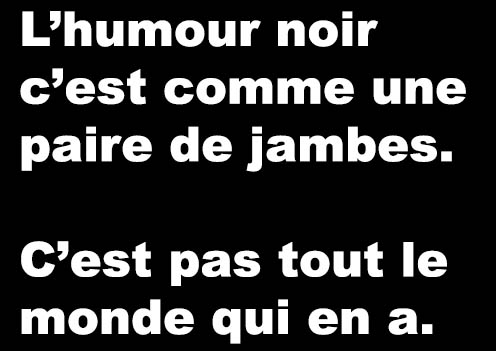 Humour Noir