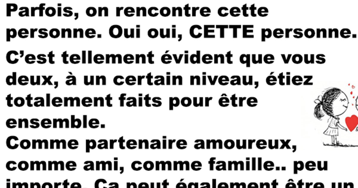 parfois on rencontre des personnes