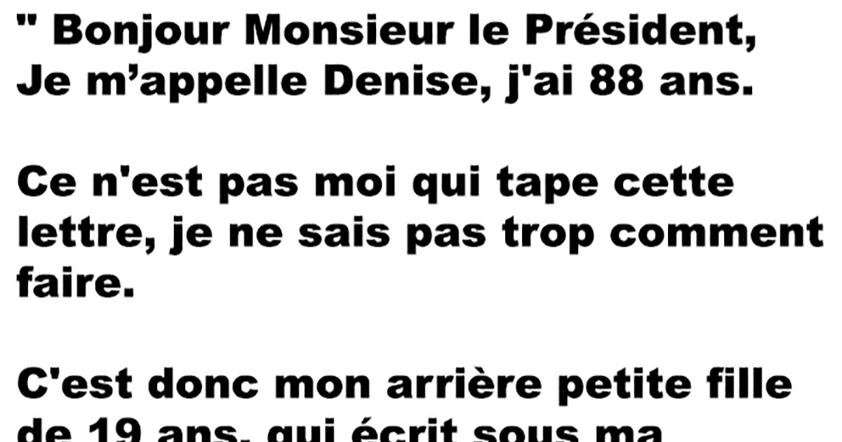 Drole De Dame En 8 Lettres Une vieille dame de 88 ans qui écrit une lettre coup de gueule au Président