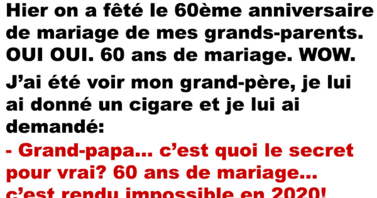 Un Grand Pere Revele Le Grand Secret Pour Avoir 60 Ans De Mariage