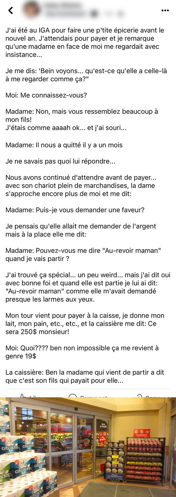 Un homme au Québec raconte une histoire irréelle arrivée au IGA à