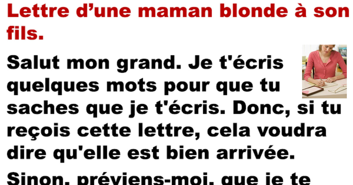 Lettre d'une maman blonde à son fils