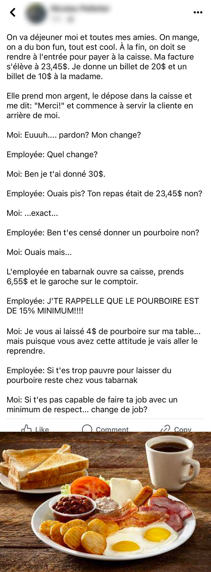 sdhjksdf 13 Une cliente raconte une histoire irréelle arrivée dans un resto-déjeuner à Boucherville